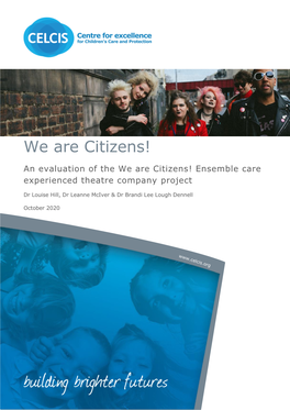 An Evaluation of the We Are Citizens! Ensemble Care Experienced Theatre Company Project