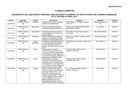 Agenda Item No. PLANNING COMMITTEE DECISIONS of the LAKE DISTRICT NATIONAL PARK AUTHORITY in RESPECT of APPLICATIONS for PLANNIN