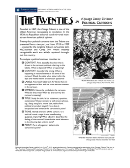 POLITICAL CARTOONS HE WENTIES T T Founded in 1847, the Chicago Tribune Is One of the Oldest American Newspapers in Circulation