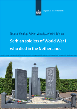 Serbian Soldiers of World War I Who Died in the Netherlands