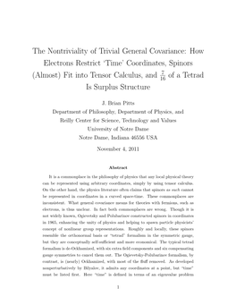 'Time' Coordinates, Spinors (Almost) Fit Into Tensor Calculus