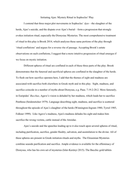 Initiating Ajax: Mystery Ritual in Sophocles' Play I Contend That Three Major Plot Movements in Sophocles' Ajax—The Slaugh