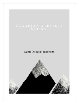 Canadian Atheist: Set XV
