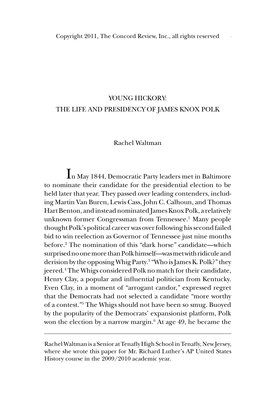 The Life and Times of James Knox Polk, by Rachel Waltman, The