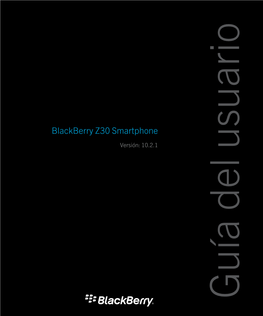 Blackberry Z30 Smartphone-Guía Del Usuario