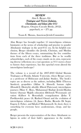 REVIEW Alan L. Berger, Ed. Trialogue and Terror: Judaism, Christianity, and Islam After 9/11 (Eugene, Oregon: Cascade Books, 2012), Paperback, Xv + 271 Pp