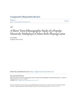 A Short-Term Ethnographic Study of a Popular Massively-Multiplayer Online Role-Playing Game Chad Miller Youngstown State University