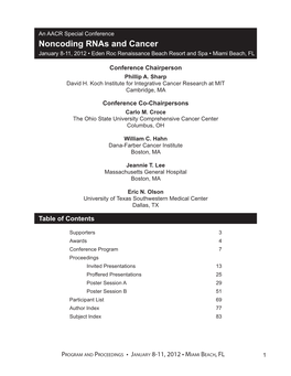 Noncoding Rnas and Cancer January 8-11, 2012 • Eden Roc Renaissance Beach Resort and Spa • Miami Beach, FL