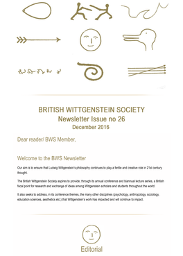 BRITISH WITTGENSTEIN SOCIETY Newsletter Issue No 26 Editorial