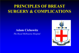 Principles of Breast Surgery & Complications