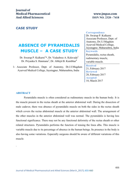 Absence of Pyramidalis Muscle on Both the Sides in the Rectus Sheath Which Covers the Rectus Abdominal Muscle at the Anterior Abdominal Wall