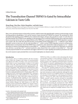 The Transduction Channel TRPM5 Is Gated by Intracellular Calcium in Taste Cells