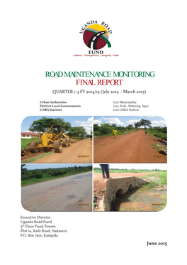 ROAD MAINTENANCE MONITORING FINAL REPORT QUARTER 1-3 FY 2014/15 (July 2014 – March 2015)