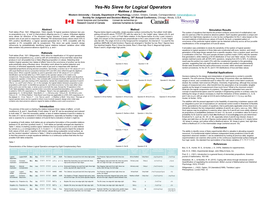 Yes-No Sieve for Logical Operators Matthew J