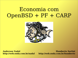 Economia Com Openbsd + PF + CARP