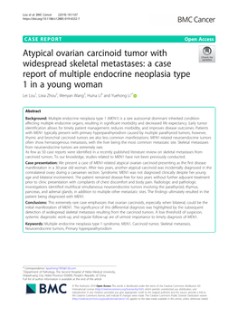 A Case Report of Multiple Endocrine Neoplasia Type 1 in a Young Woman Lei Lou1, Lixia Zhou2, Wenyan Wang3, Huina Li4 and Yuehong Li1*