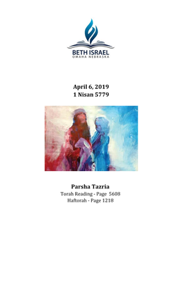 Parsha Tazria April 6, 2019 1 Nisan 5779