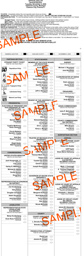 OFFICIAL BALLOT General Election Tuesday, November 4, 2008 Oakland County, Michigan Clawson City, Precinct 1 VOTER