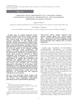 Coralline Algae (Rhodophyta) in a Changing World: Integrating Ecological, Physiological, and Geochemical Responses to Global Change1