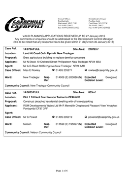 Page 1 of 6 VALID PLANNING APPLICATIONS RECEIVED up to 27 January 2015 Any Comments Or Enquiries Should Be Addressed to the Deve