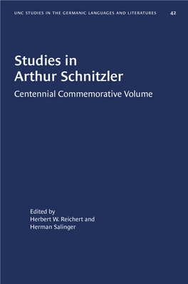 Studies in Arthur Schnitzler COLLEGE of ARTS and SCIENCES Imunci Germanic and Slavic Languages and Literatures