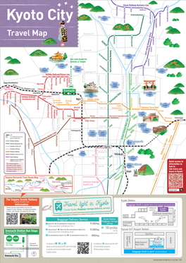 Kyoto City Travel Map Smart Travel Making Best Use of Public Transport! There Tends to Be Heavy Traffic on the Streets of Kyoto During the Peak Seasons, E.G