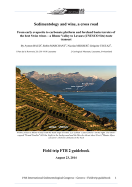 Sedimentology and Wine, a Cross Road Field Trip FTB 2 Guidebook