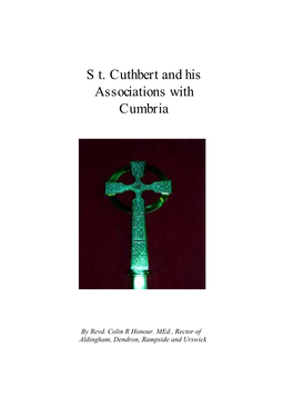 St. Cuthbert and His Associations with Cumbria