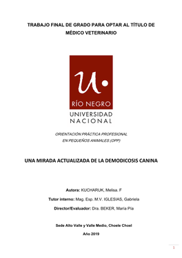 Una Mirada Actualizada De La Demodicosis Canina