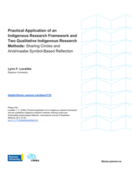 Practical Application of an Indigenous Research Framework and Two Qualitative Indigenous Research Methods: Sharing Circles and Anishnaabe Symbol-Based Reflection