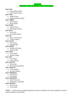 Activity Preservation of Fruits and Vegetables