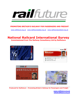 National Railcard International Survey Commissioned from the Railway Consultancy Ltd by Railfuture