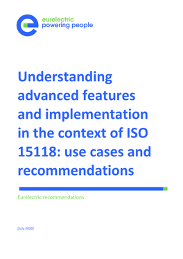 Understanding Advanced Features and Implementation in the Context of ISO 15118: Use Cases and Recommendations