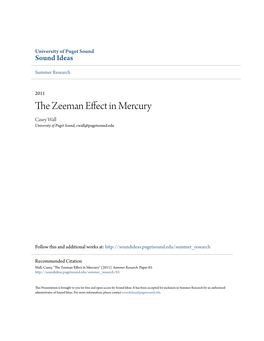 The Zeeman Effect in Mercury Casey Wall University of Puget Sound, Cwall@Pugetsound.Edu