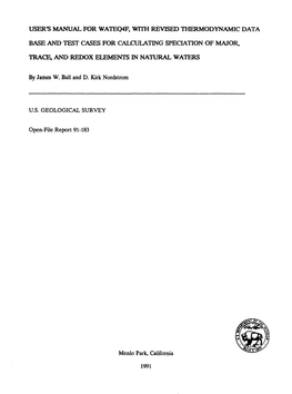 User's Manual for Wateq4f, with Revised Thermodynamic Data