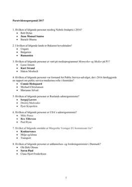 1 Paratvidensspørgsmål 2017 1. Hvilken Af Følgende Personer