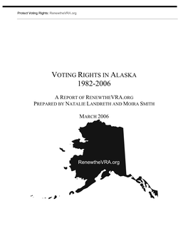 Voting Rights in Alaska 1982-2006