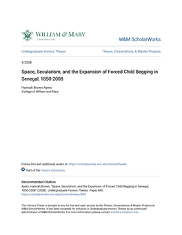 Space, Secularism, and the Expansion of Forced Child Begging in Senegal, 1850-2008