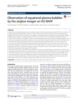 Observation of Equatorial Plasma Bubbles by the Airglow Imager on ISS-IMAP Hiroyuki Nakata1* , Akira Takahashi1, Toshiaki Takano1, Akinori Saito2 and Takeshi Sakanoi3