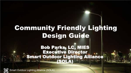 Community Friendly Lighting Design Guide