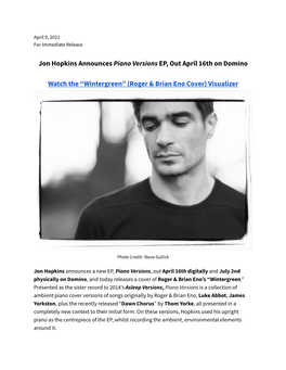 Jon Hopkins Announces Piano Versions EP, out April 16Th on Domino