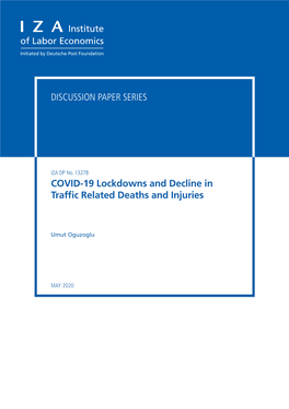 COVID-19 Lockdowns and Decline in Traffic Related Deaths and Injuries