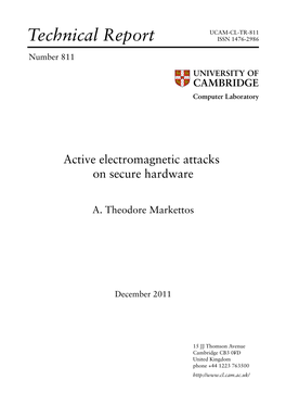 Active Electromagnetic Attacks on Secure Hardware