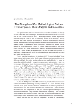 The Strengths of Our Methodological Divides: Five Navigators, Their Struggles and Successes