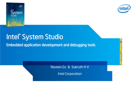 Intel® System Studio Embedded Application Development and Debugging Tools