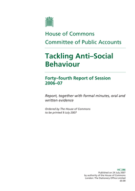 Tackling Anti–Social Behaviour