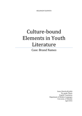 Culture-Bound Elements in Youth Literature Case: Brand Names