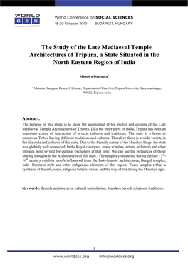 The Study of the Late Mediaeval Temple Architectures of Tripura, a State Situated in the North Eastern Region of India