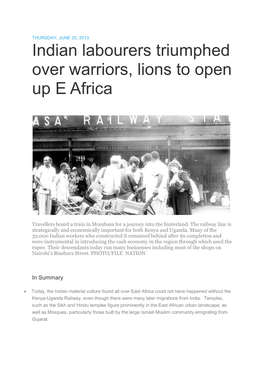 Indian Labourers Triumphed Over Warriors, Lions to Open up E Africa