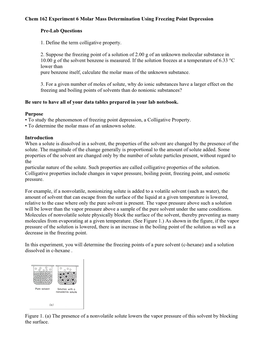 Chem 162 Experiment 6 Molar Mass Determination Using Freezing Point Depression Pre-Lab Questions 1. Define the Term Colligative